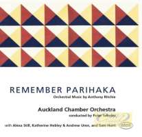 Ritchie: Remember Parihaka - Orchestral Music
